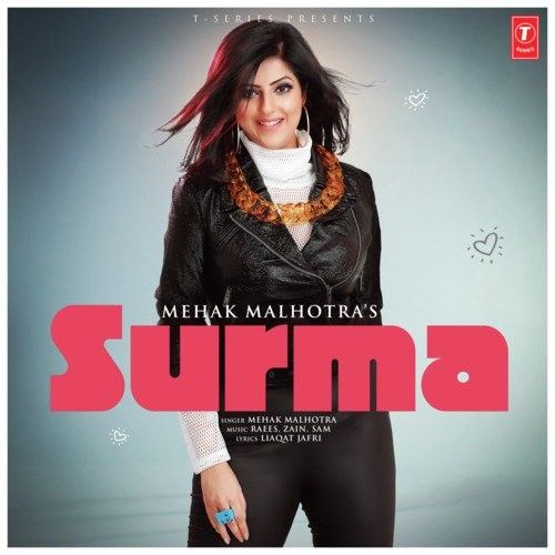 Download Surma Mehak Malhotra mp3 song, Surma Mehak Malhotra full album download