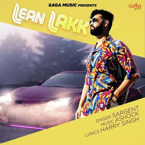 Download Lean Lakk Sargent mp3 song, Lean Lakk Sargent full album download