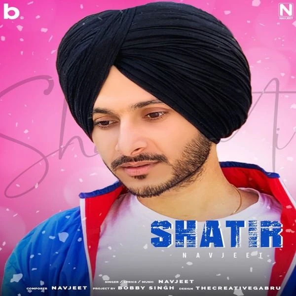 Download Shatir Navjeet mp3 song