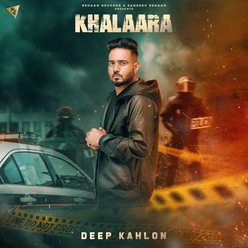 Download Khalaara Deep Kahlon mp3 song, Khalaara Deep Kahlon full album download