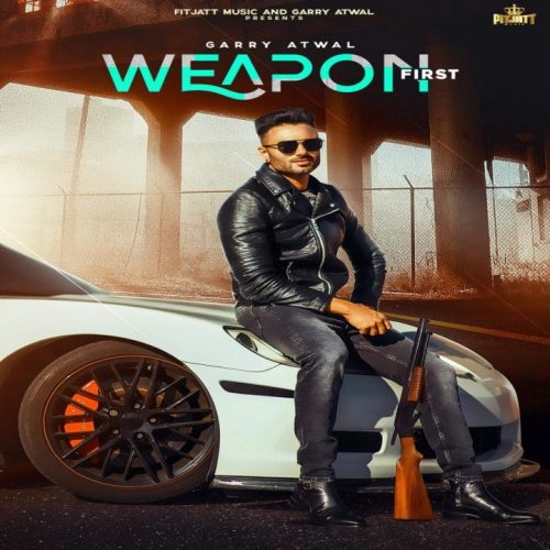 Download Weapon First Garry Atwal mp3 song, Weapon First Garry Atwal full album download