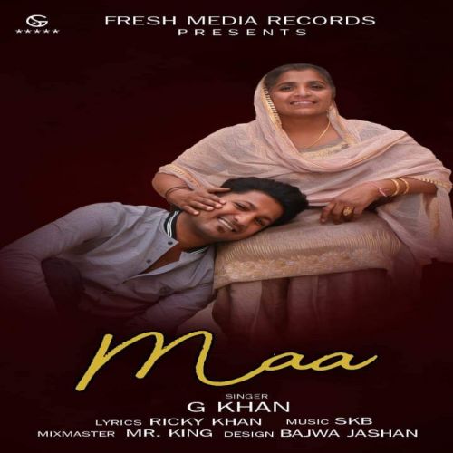 Download Maa G Khan mp3 song, Maa G Khan full album download