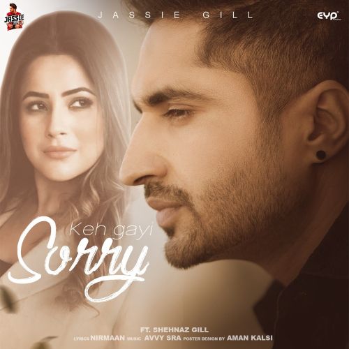 Download Keh Gayi Sorry Jassie Gill mp3 song, Keh Gayi Sorry Jassie Gill full album download