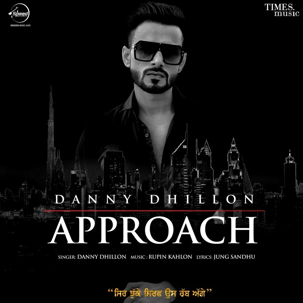 Download Approach Danny Dhillon mp3 song