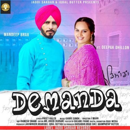 Download Demanda Mandeep Brar, Deepak Dhillon mp3 song, Demanda Mandeep Brar, Deepak Dhillon full album download