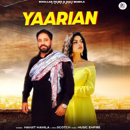 Download Yaarian Manjit Manila mp3 song, Yaarian Manjit Manila full album download