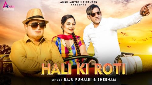 Download Hali Ki Roti Raju Punjabi, Sheenam Katholic mp3 song, Hali Ki Roti Raju Punjabi, Sheenam Katholic full album download