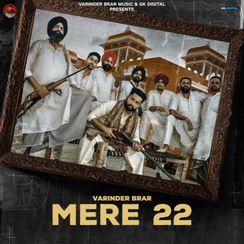 Mere 22 Lyrics by Varinder Brar