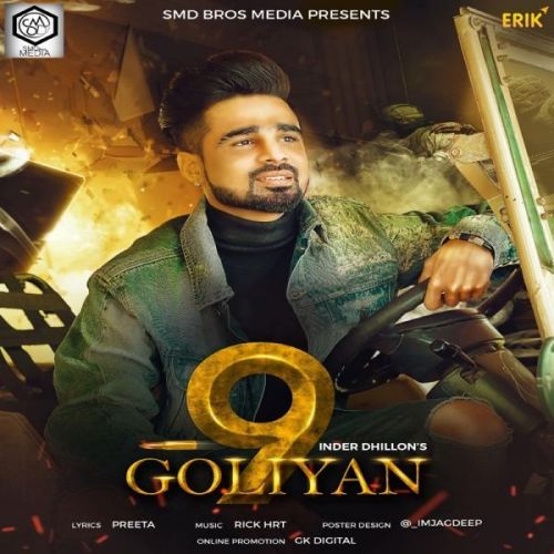 Download 9 Goliyan Inder Dhillon mp3 song, 9 Goliyan Inder Dhillon full album download