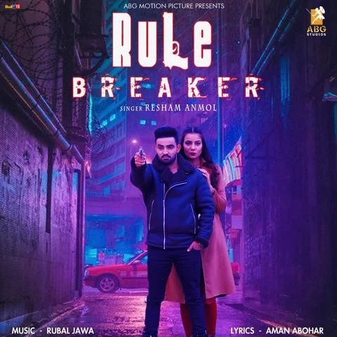 Download Rule Breaker Resham Singh Anmol mp3 song, Rule Breaker Resham Singh Anmol full album download