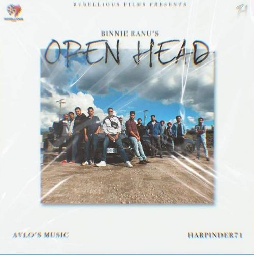 Download Open Head Binnie Ranu mp3 song, Open Head Binnie Ranu full album download