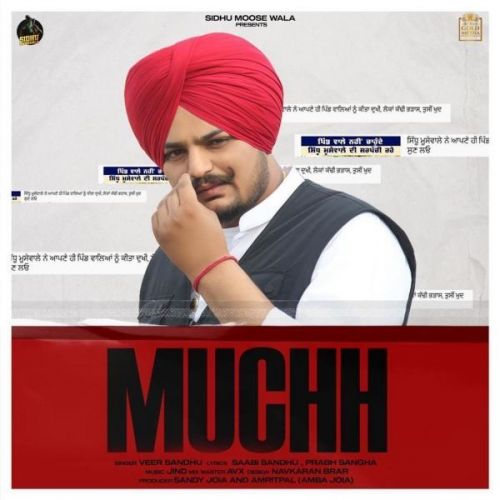 Muchh Lyrics by Veer Sandhu, Sidhu Moose Wala