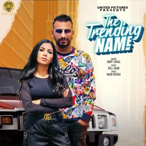 Download The Trending Name Andy Johal mp3 song, The Trending Name Andy Johal full album download