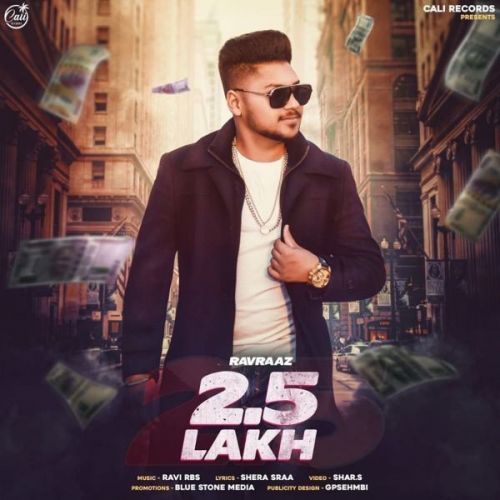 Download 2.5 Lakh Ravraaz mp3 song