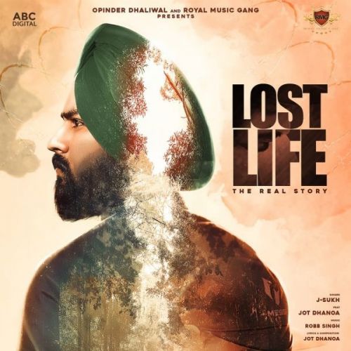 Download Lost Life J-Sukh mp3 song, Lost Life J-Sukh full album download