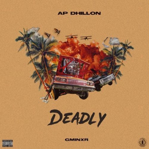 download Deadly AP Dhillon mp3 song ringtone, Deadly AP Dhillon full album download