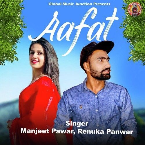 Download Aafat Manjeet Pawar, Pranjal, Renuka Panwar mp3 song, Aafat Manjeet Pawar, Pranjal, Renuka Panwar full album download