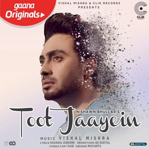 Download Toot Jaayein Nishwan Bhullar mp3 song, Toot Jaayein Nishwan Bhullar full album download