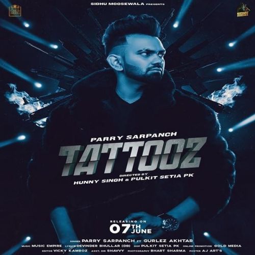 Download Tattooz Gurlez Akhtar,  Parry Sarpanch mp3 song, Tattooz Gurlez Akhtar,  Parry Sarpanch full album download