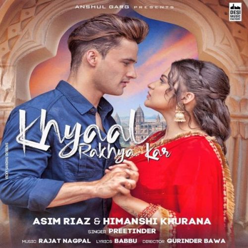 Download Khyaal Rakhya Kar Preetinder mp3 song, Khyaal Rakhya Kar Preetinder full album download