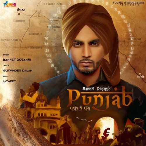 Download Punjab Present To Future Bannet Dosanjh mp3 song, Punjab Present To Future Bannet Dosanjh full album download