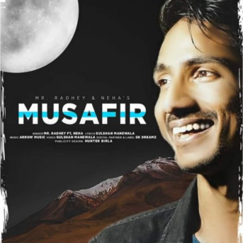 Download Musafir Mr Radhey, Neha Pathak mp3 song, Musafir Mr Radhey, Neha Pathak full album download