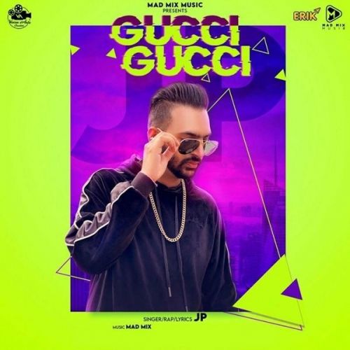 Download Gucci Gucci JP mp3 song, Gucci Gucci JP full album download