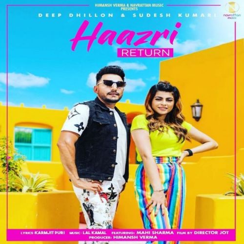 Download Haazri Return Deep Dhillon,  Sudesh Kumari mp3 song, Haazri Return Deep Dhillon,  Sudesh Kumari full album download