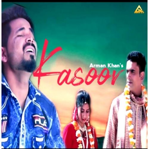 Download Kasoor Arman Khan mp3 song, Kasoor Arman Khan full album download
