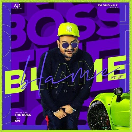 Download Blame The Boss mp3 song, Blame The Boss full album download