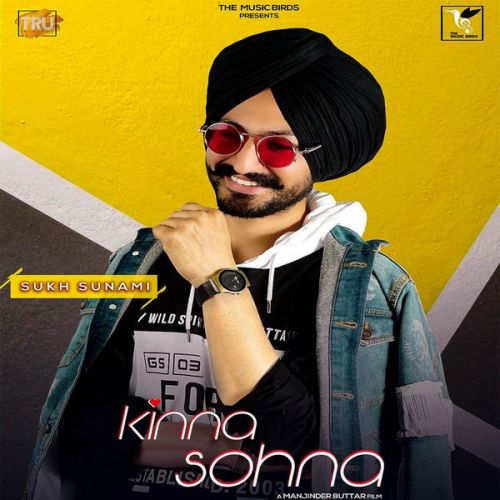 Download Kinna Sohna Sukh Sunami mp3 song, Kinna Sohna Sukh Sunami full album download