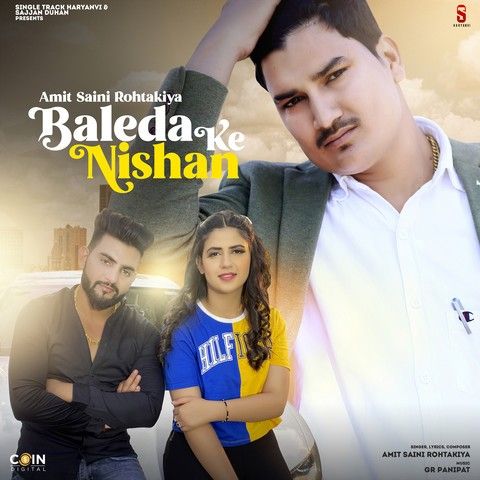 Download Baleda Ke Nishan Amit Saini Rohtakiya mp3 song, Baleda Ke Nishan Amit Saini Rohtakiya full album download