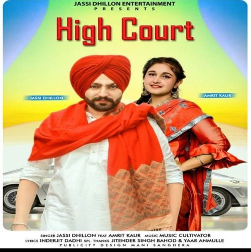 Download High Court Jassi Dhillon, Amrit Kaur mp3 song, High Court Jassi Dhillon, Amrit Kaur full album download