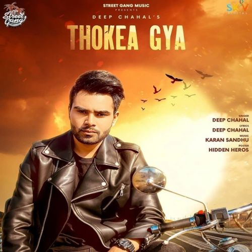 Download Thokea Gya Deep Chahal mp3 song, Thokea Gya Deep Chahal full album download