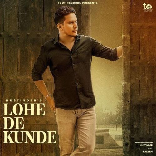 Download Lohe De Kunde Hustinder mp3 song, Lohe De Kunde Hustinder full album download