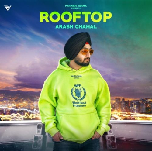 Download Rooftop Arash Chahal mp3 song, Rooftop Arash Chahal full album download