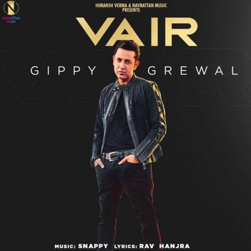 Download Vair Gippy Grewal mp3 song, Vair Gippy Grewal full album download