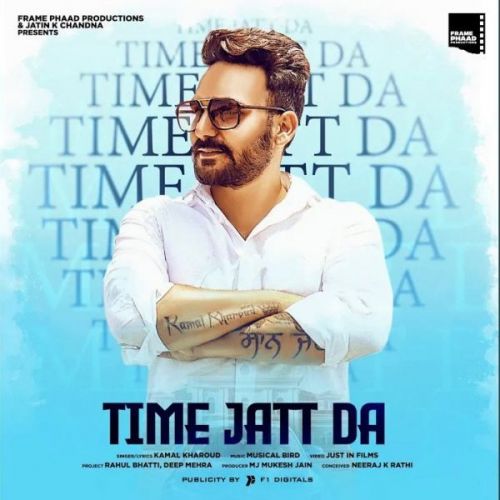 Download Time Jatt Da Kamal Kharoud mp3 song, Time Jatt Da Kamal Kharoud full album download