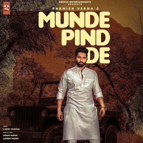 Download Munde Pind De Parmish Verma mp3 song, Munde Pind De Parmish Verma full album download