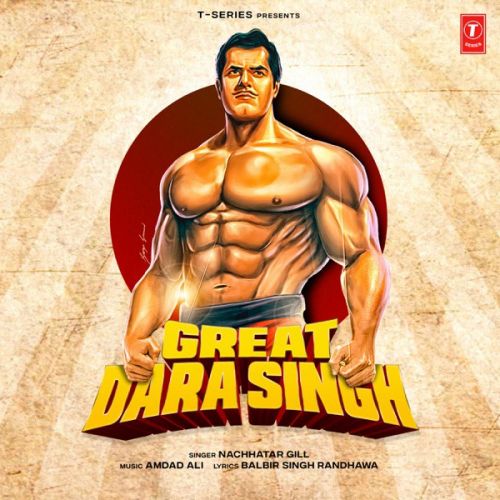 Download Great Dara Singh Nachhatar Gill mp3 song, Great Dara Singh Nachhatar Gill full album download
