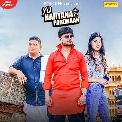Download Yo Haryana Hai Pardhaan Kd mp3 song, Yo Haryana Hai Pardhaan Kd full album download