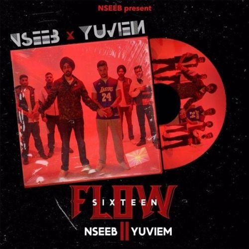 Download 16 Flow Nseeb, Yuviem mp3 song, 16 Flow Nseeb, Yuviem full album download