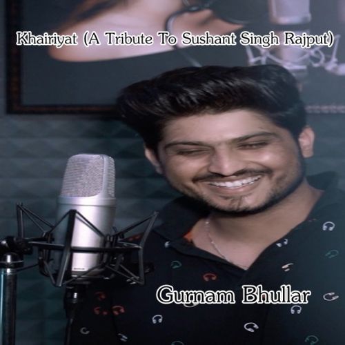 Download Khairiyat Gurnam Bhullar mp3 song, Khairiyat Gurnam Bhullar full album download