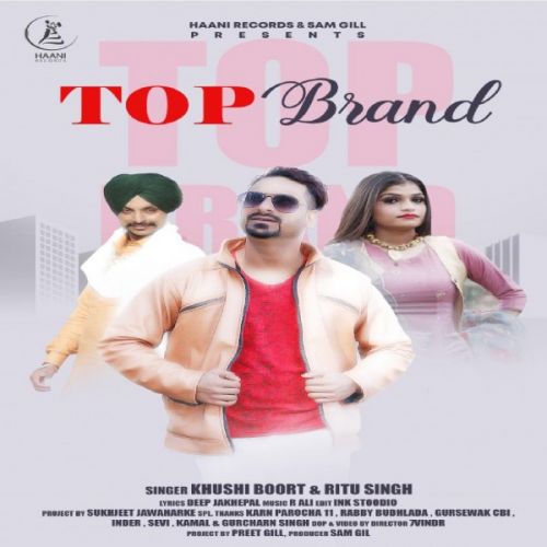 Download Top Brand Khushi Boort, Ritu Singh mp3 song, Top Brand Khushi Boort, Ritu Singh full album download