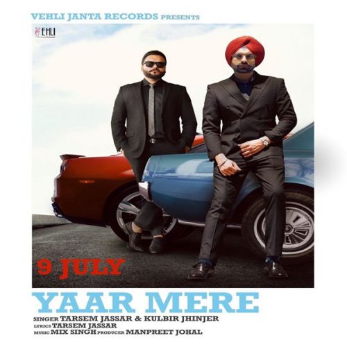 Download Yaar Mere Tarsem Jassar mp3 song, Yaar Mere Tarsem Jassar full album download
