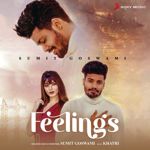 Download Feelings Sumit Goswami mp3 song, Feelings Sumit Goswami full album download