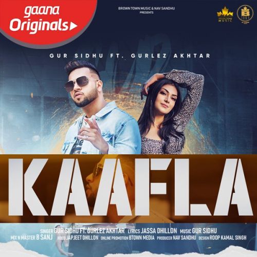 Download Kaafla Gur Sidhu mp3 song, Kaafla Gur Sidhu full album download
