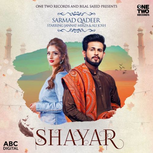 Download Shayar Sarmad Qadeer mp3 song, Shayar Sarmad Qadeer full album download