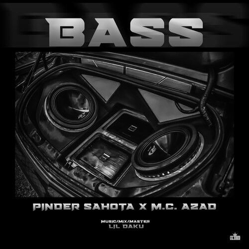 Download Bass Pinder Sahota and M.C. Azad mp3 song