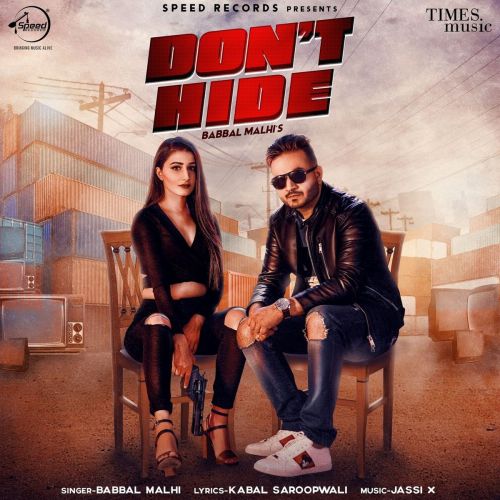 Download Dont Hide Babbal Malhi mp3 song, Dont Hide Babbal Malhi full album download
